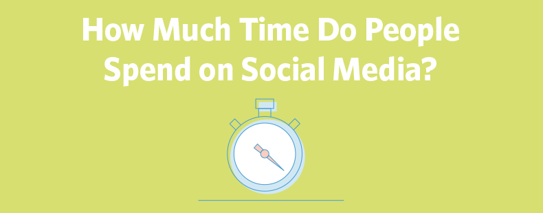 How Much Time Do People Spend on Social Media?